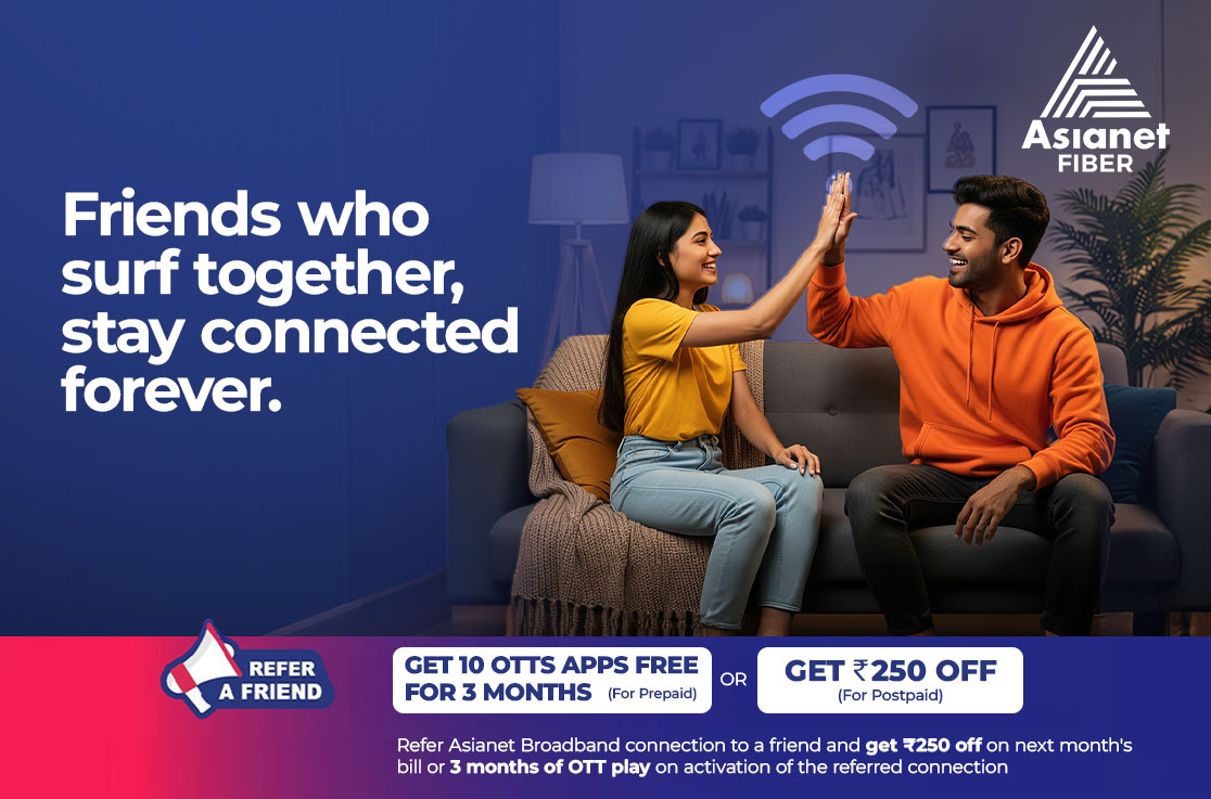 Asianet Refer a Friend